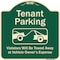 Signmission Designer Series-Tenant Parking Violators Towed Away With Graphic, 18" x 18", G-1818-9880 A-DES-G-1818-9880 - alternate 1